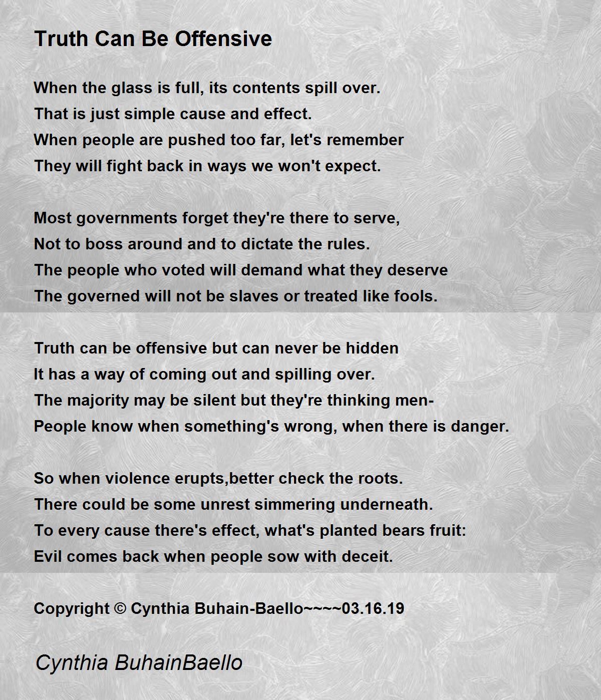 Truth Can Be Offensive Truth Can Be Offensive Poem by Cynthia Buhain