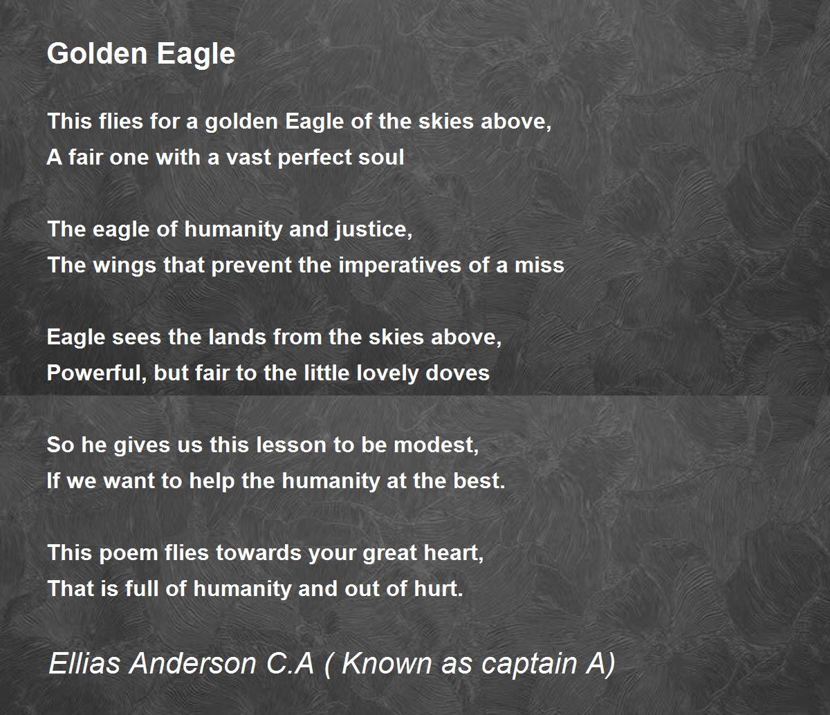 Golden Eagle Golden Eagle Poem by Ellias Anderson Jr.