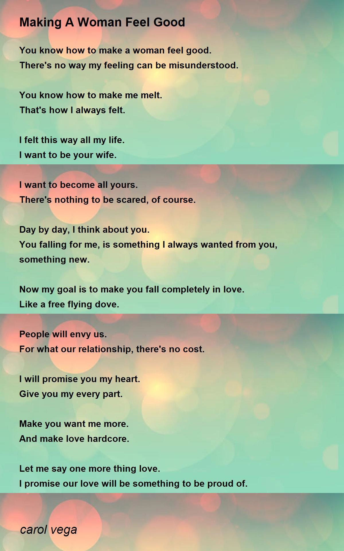 Making A Woman Feel Good Making A Woman Feel Good Poem by carol vega