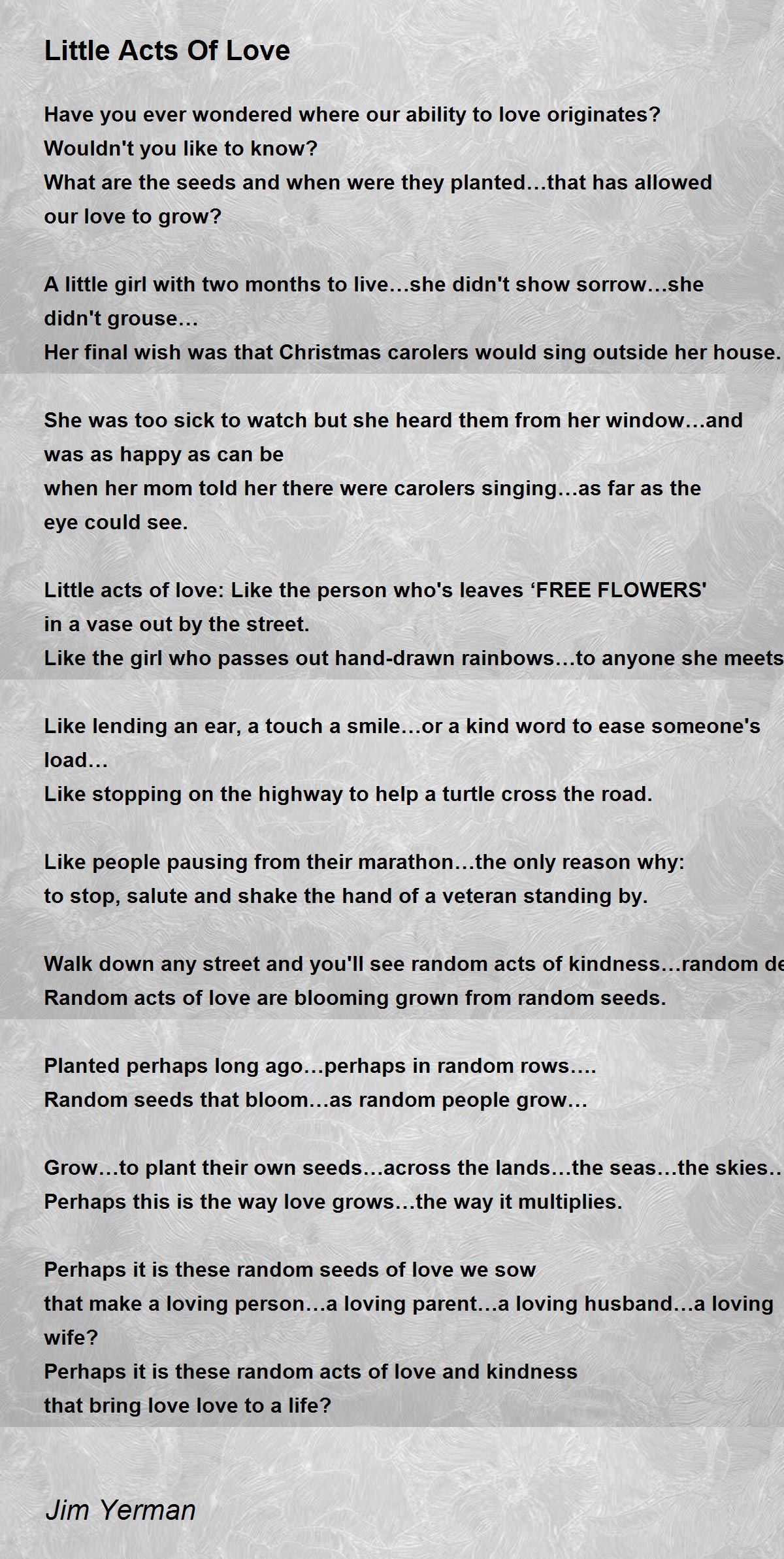 Little Acts Of Love Poem by Jim Yerman - Poem Hunter