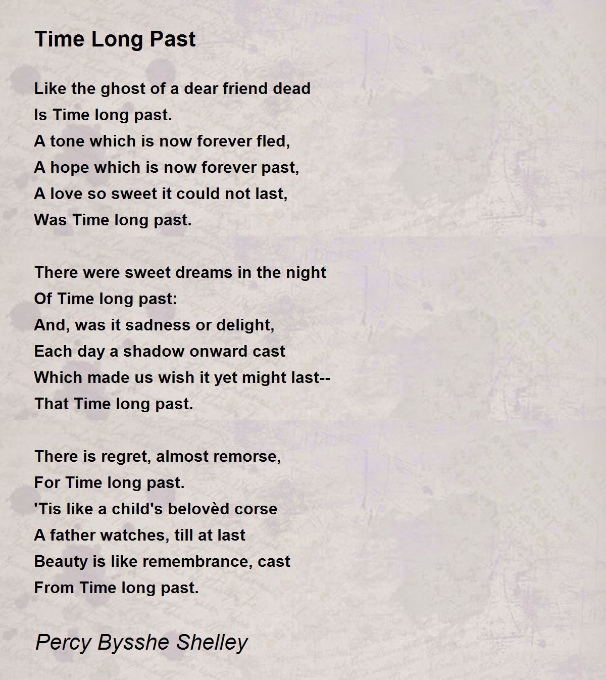 Time Long Past Poem by Percy Bysshe Shelley - Poem Hunter