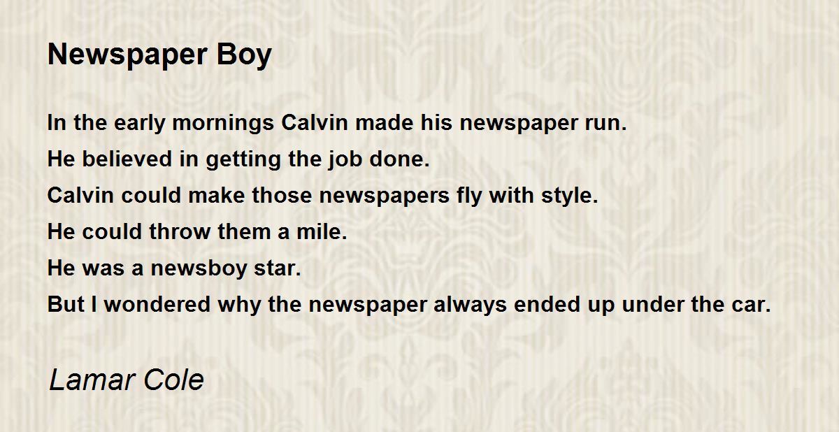 Newspaper Boy Newspaper Boy Poem by Lamar Cole