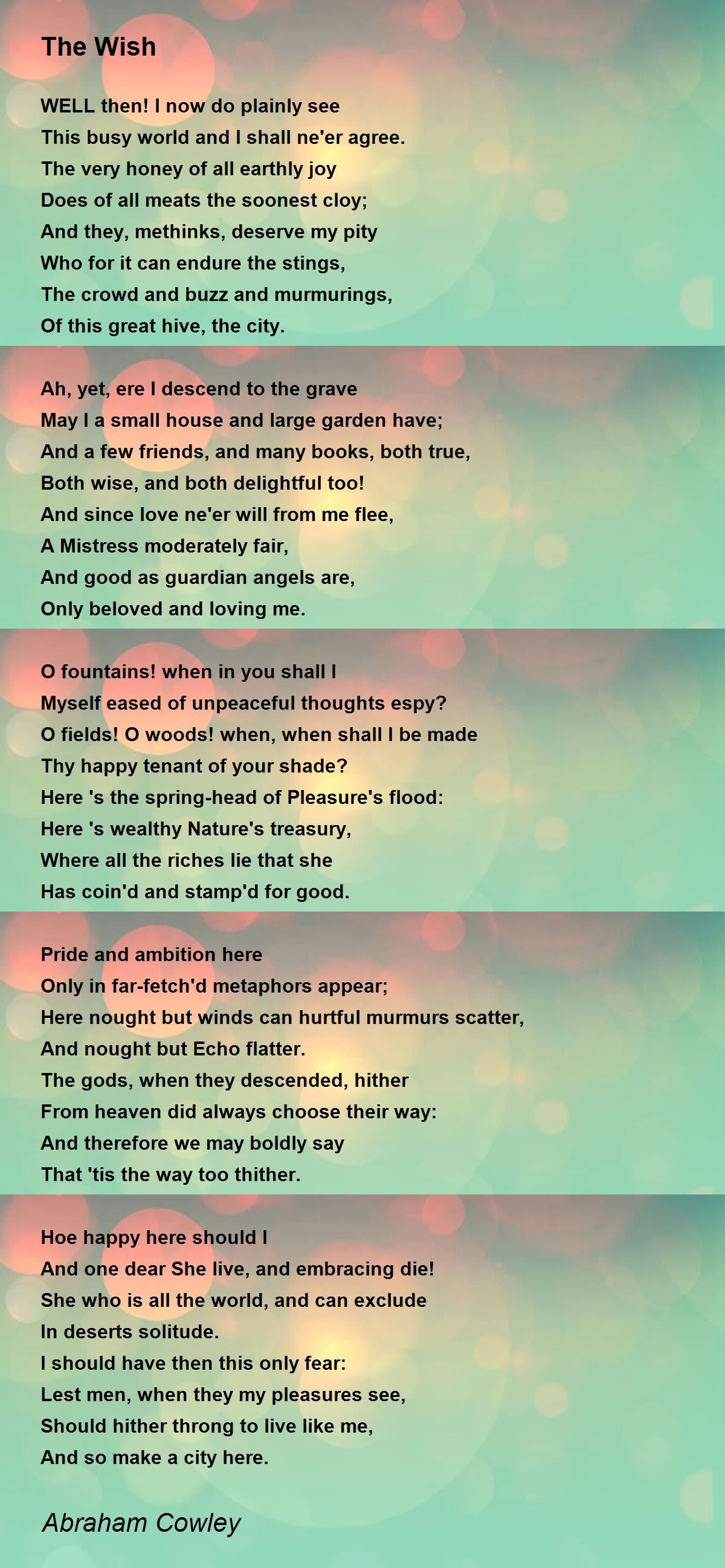 The Wish Poem by Abraham Cowley - Poem Hunter