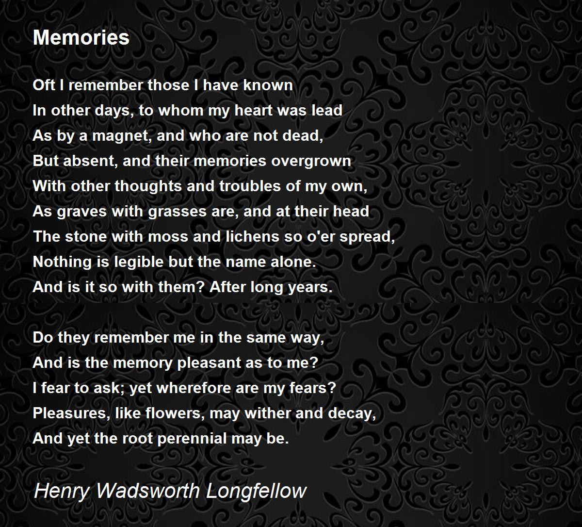 Memories Memories Poem by Henry Wadsworth Longfellow