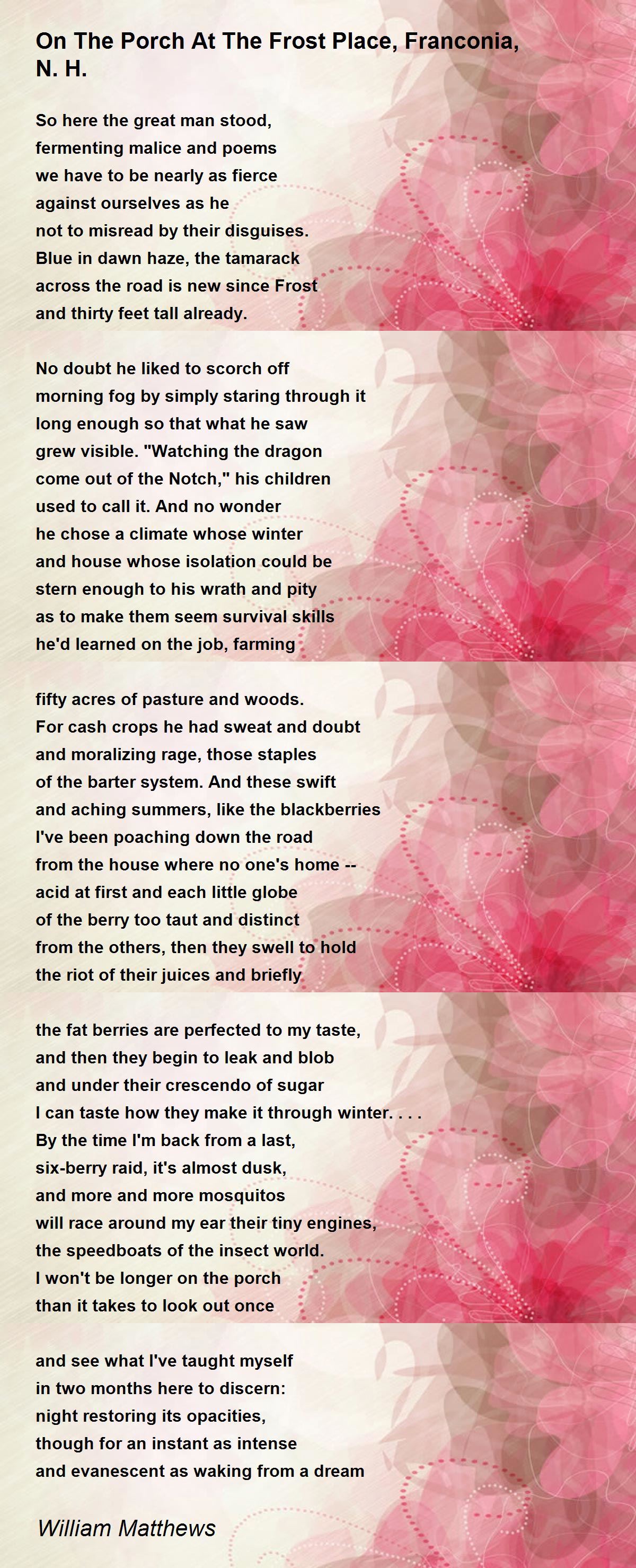 On The Porch At The Frost Place, Franconia, N. H. On The Porch At The