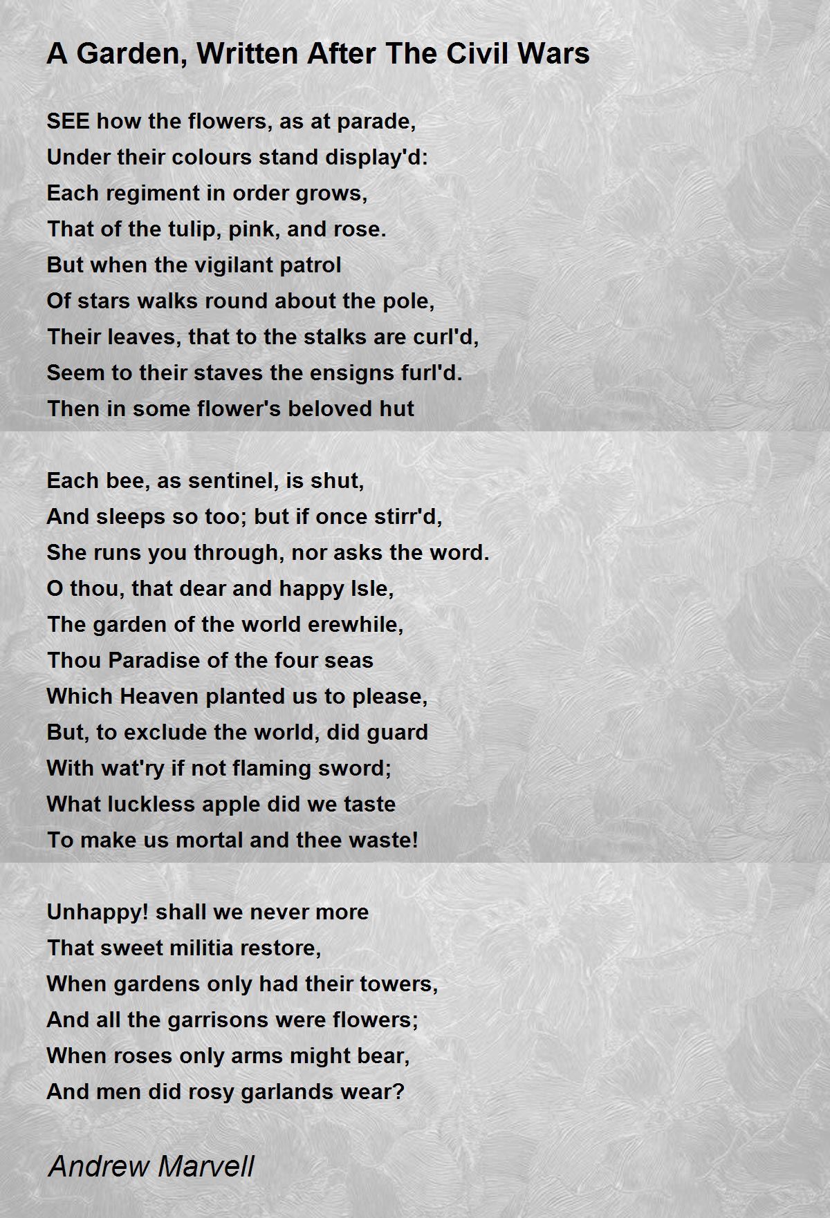 A Garden Written After The Civil Wars Poem By Andrew Marvell