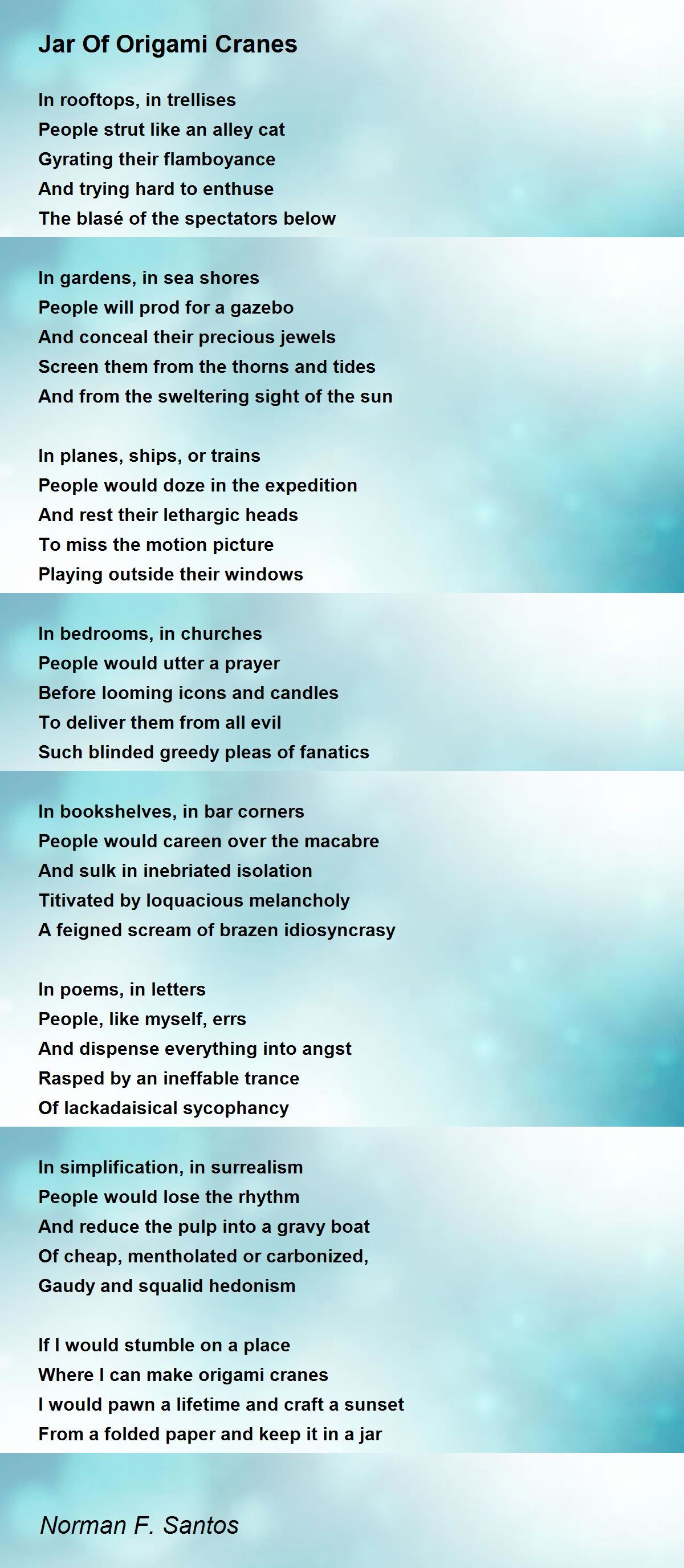 Jar Of Origami Cranes Jar Of Origami Cranes Poem by Norman F. Santos