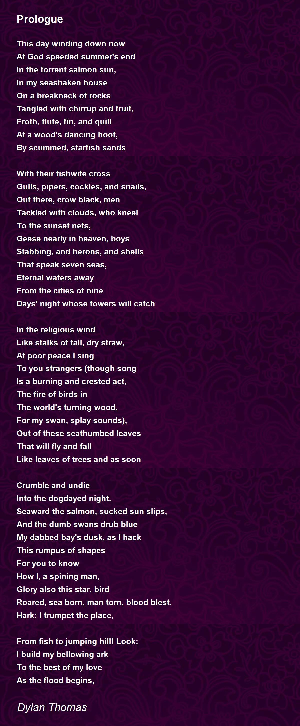 Prologue Poem by Dylan Thomas Poem Hunter