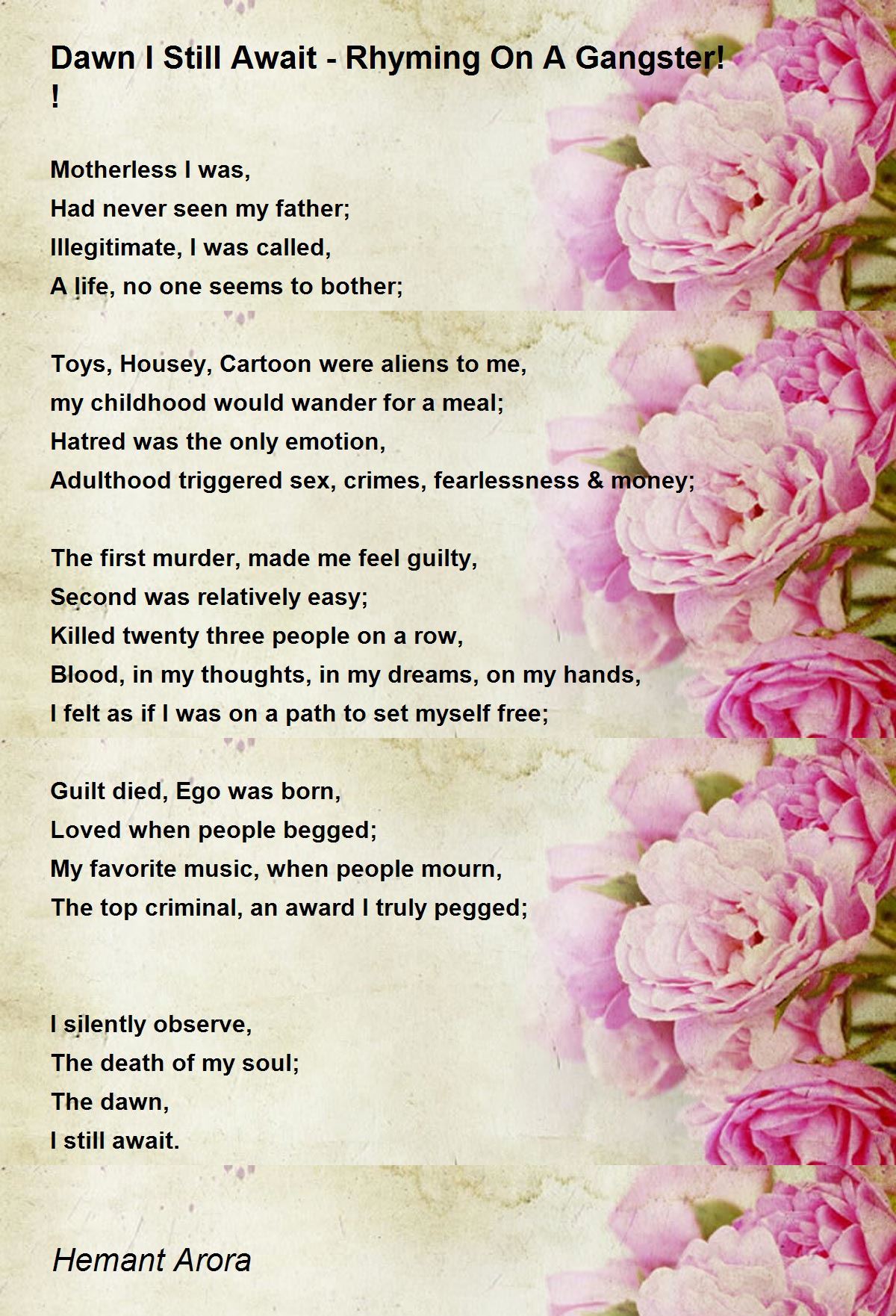 Dawn I Still Await Rhyming On A Gangster! ! Dawn I Still Await