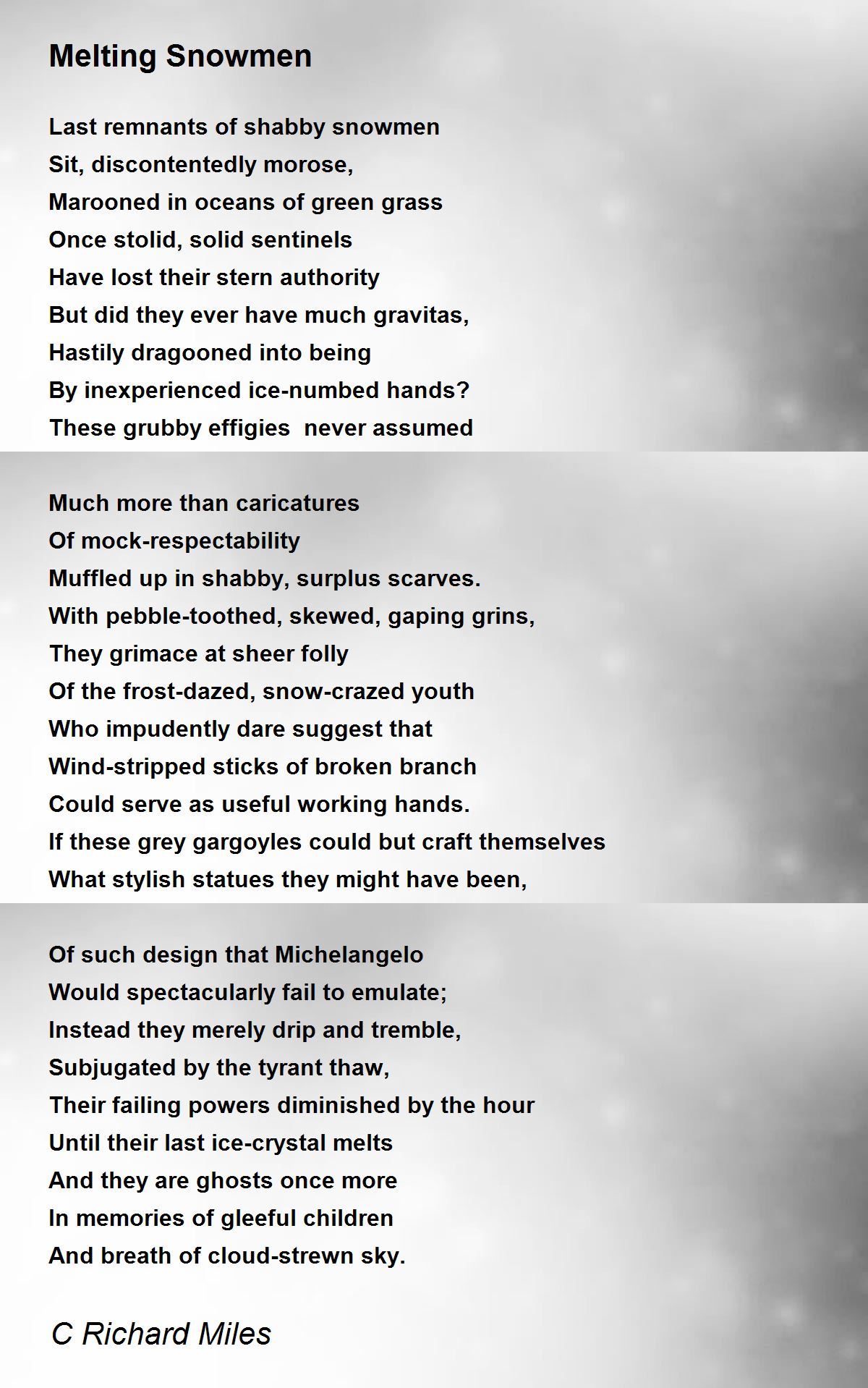 Melting Snowmen Poem by C Richard Miles Poem Hunter