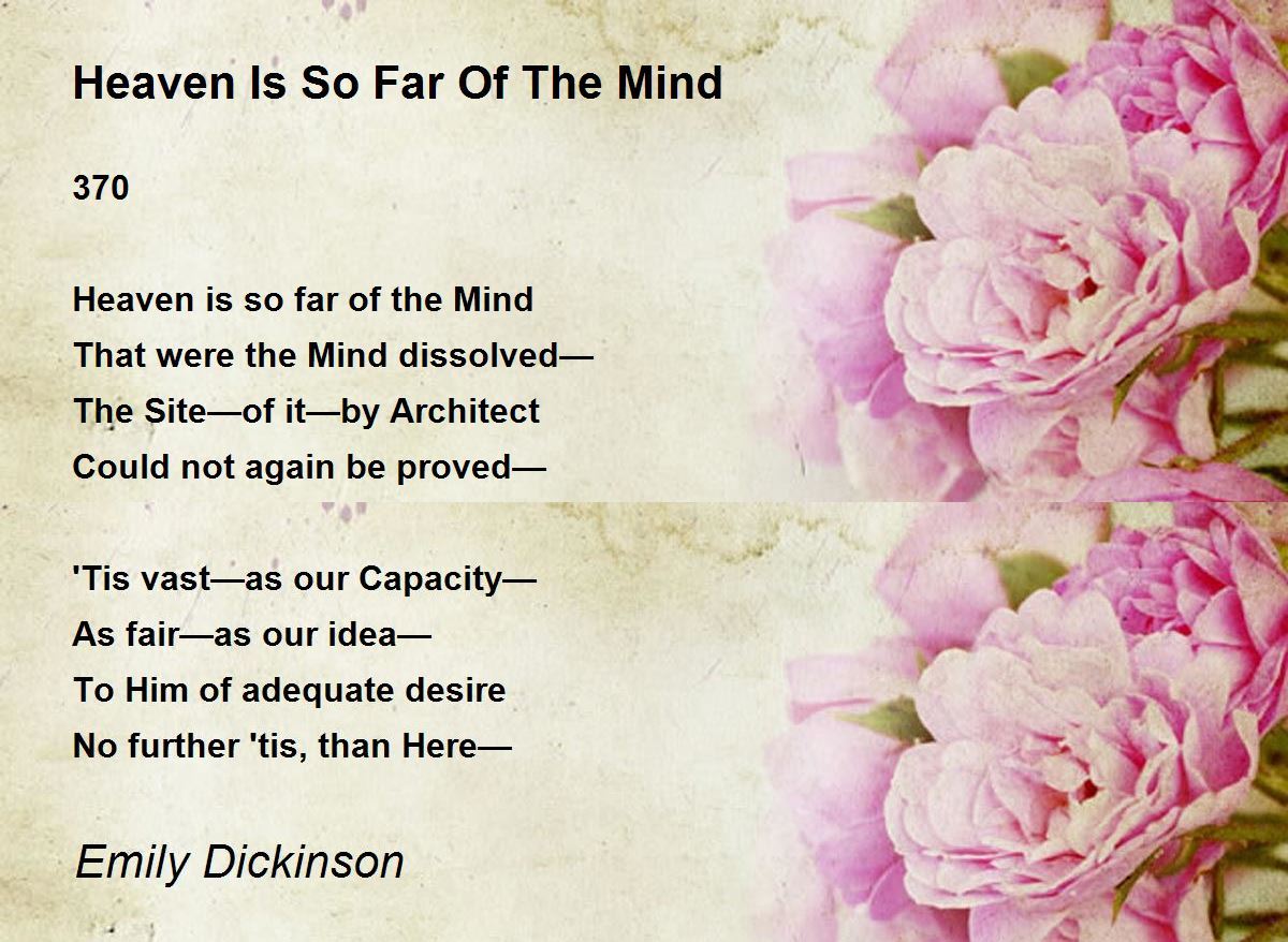 Heaven Is So Far Of The Mind Heaven Is So Far Of The Mind Poem by