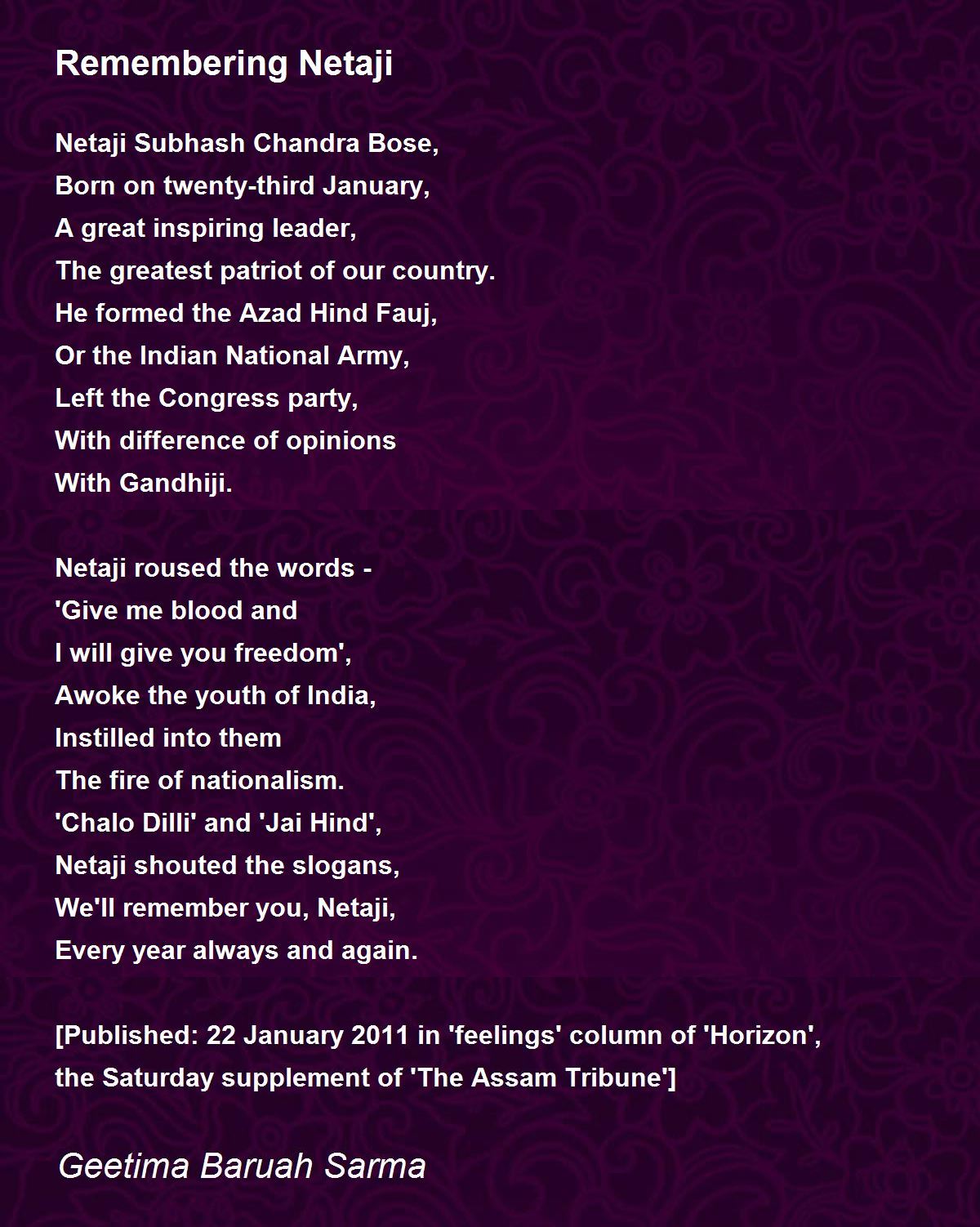 Remembering Netaji Remembering Netaji Poem by Geetima Baruah Sarma