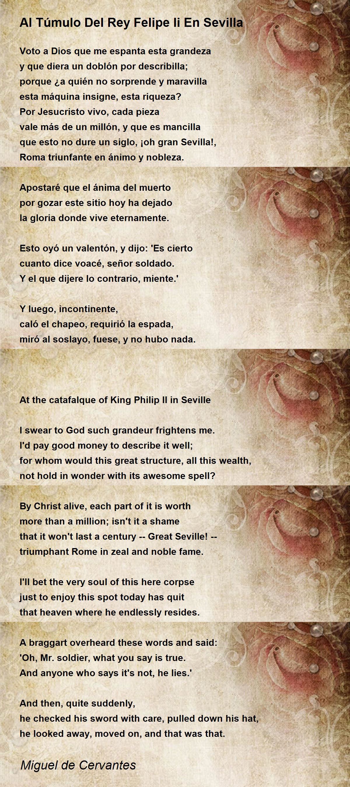 Al Túmulo Del Rey Felipe Ii En Sevilla Poem by Miguel de Cervantes