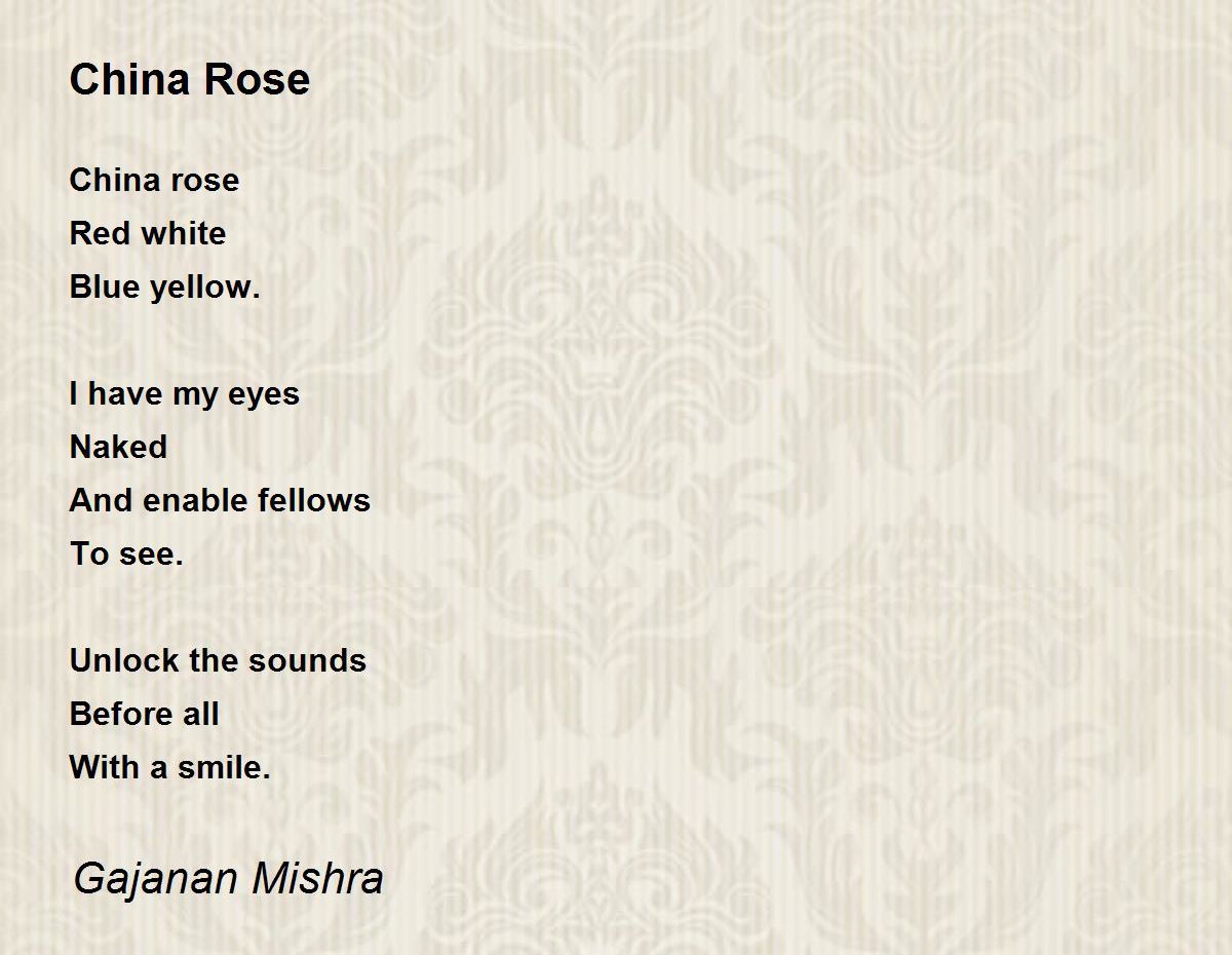 China Rose China Rose Poem by Gajanan Mishra