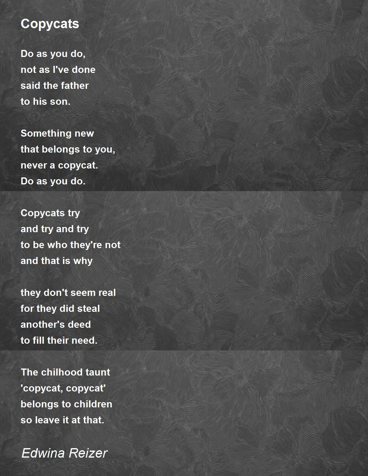 Copycats Poem by Edwina Reizer Poem Hunter