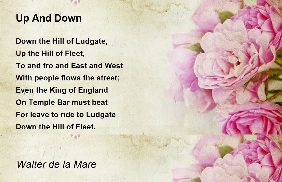 Up And Down Poem by Walter de la Mare - Poem Hunter