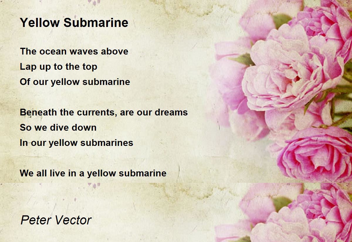 Yellow Submarine by Peter Vector - Yellow Submarine Poem