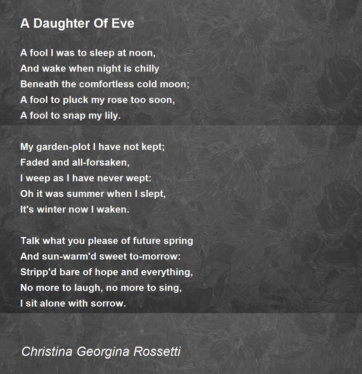 A Daughter Of Eve Poem by Christina Georgina Rossetti 