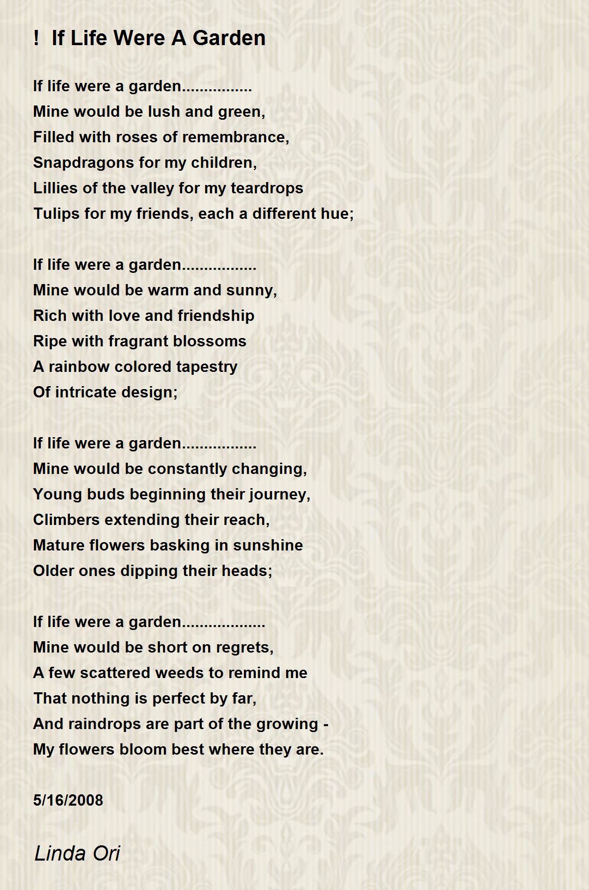 Life Is Like A Garden / Life Is Like A Garden Free Floral Wishes Ecards