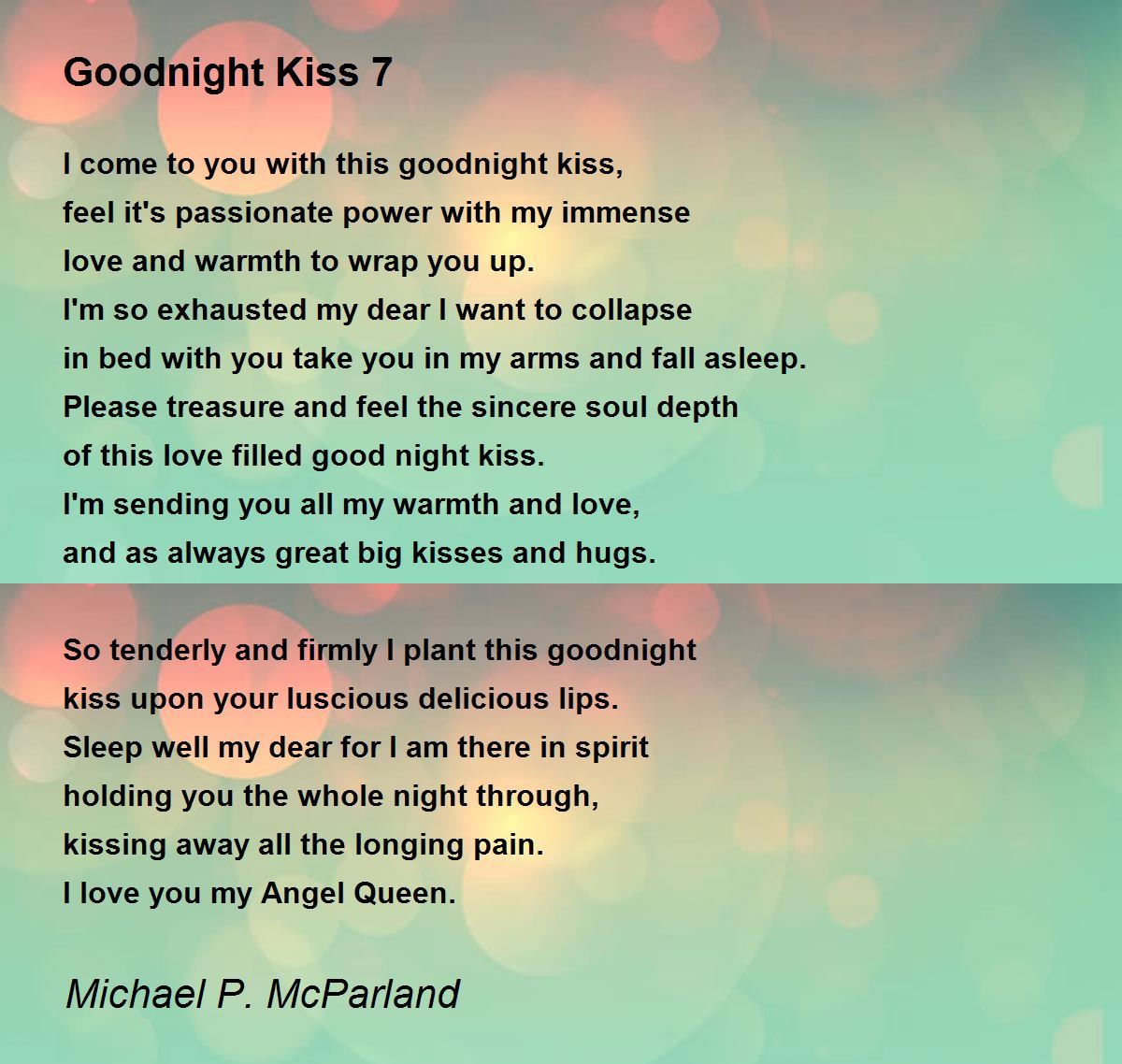 Goodnight Kiss 7 Poem by Michael P. McParland Poem Hunter