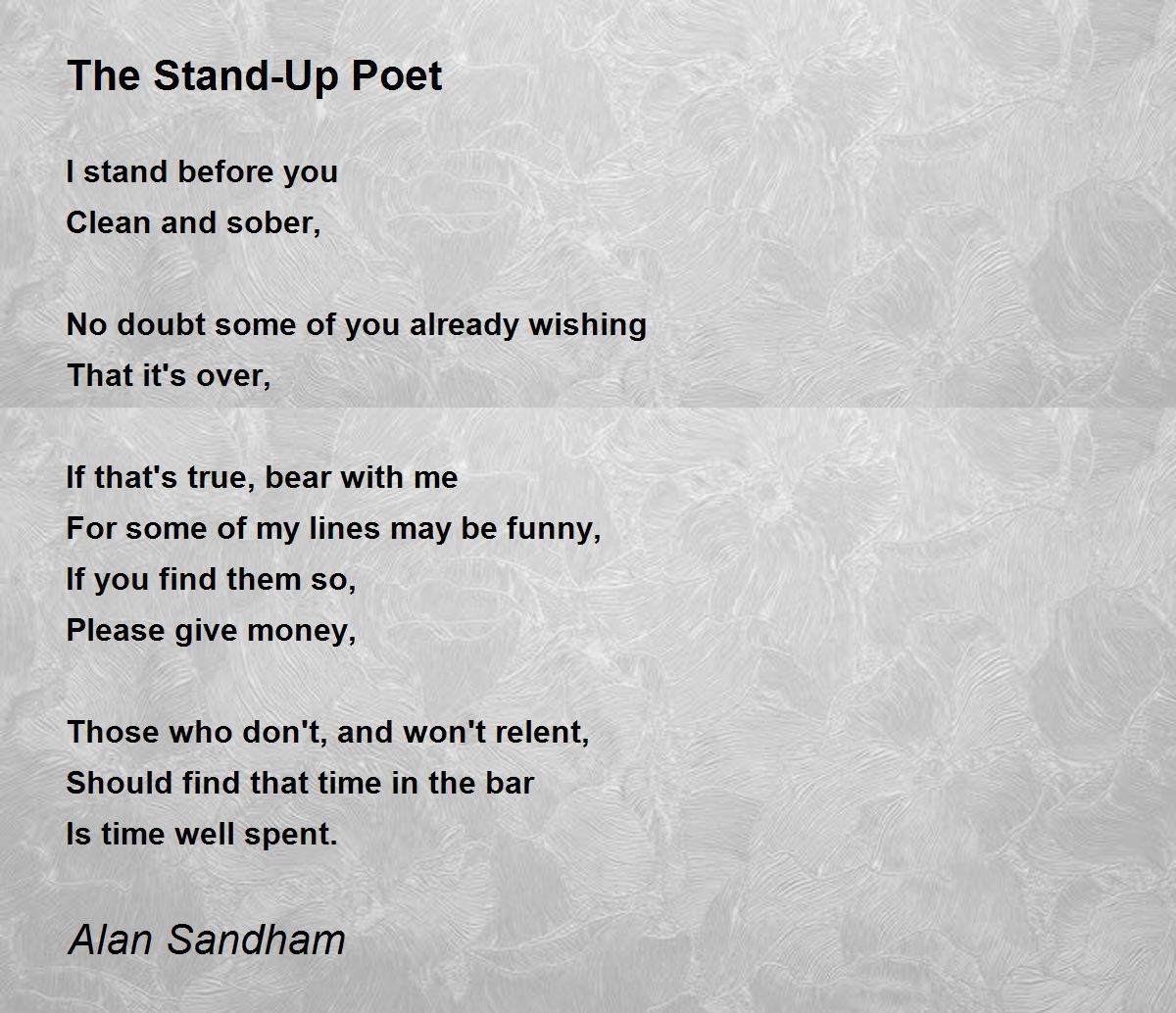 The StandUp Poet The StandUp Poet Poem by Alan Sandham