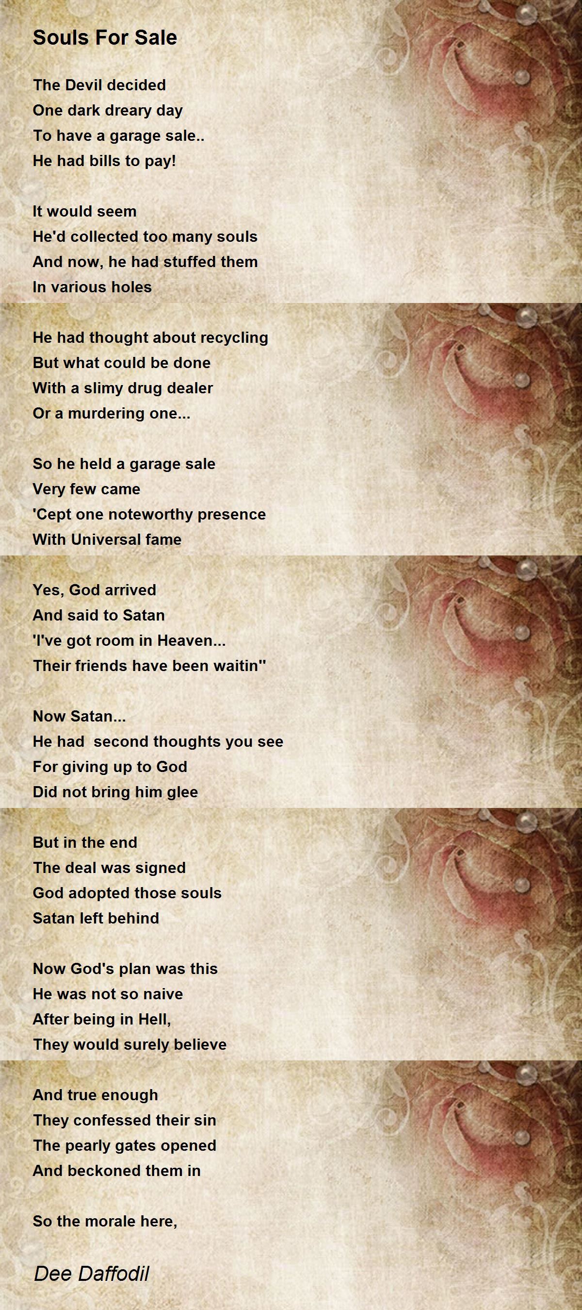 Souls For Sale Souls For Sale Poem by Dee Daffodil