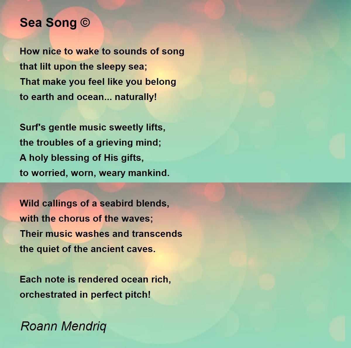 Sea Song © Sea Song © Poem by Roann Mendriq