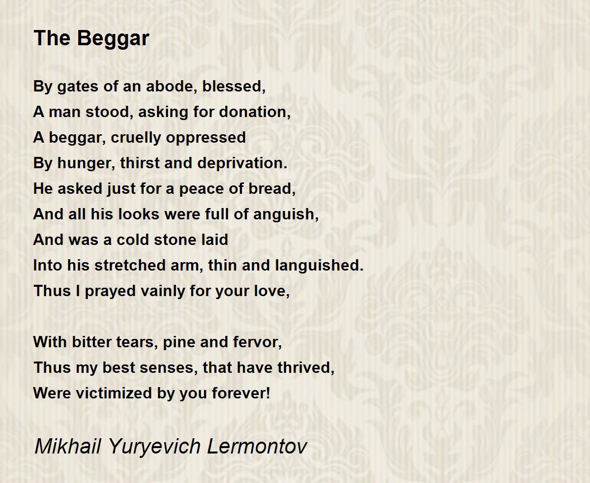 The Beggar by Mikhail Yuryevich Lermontov - The Beggar Poem